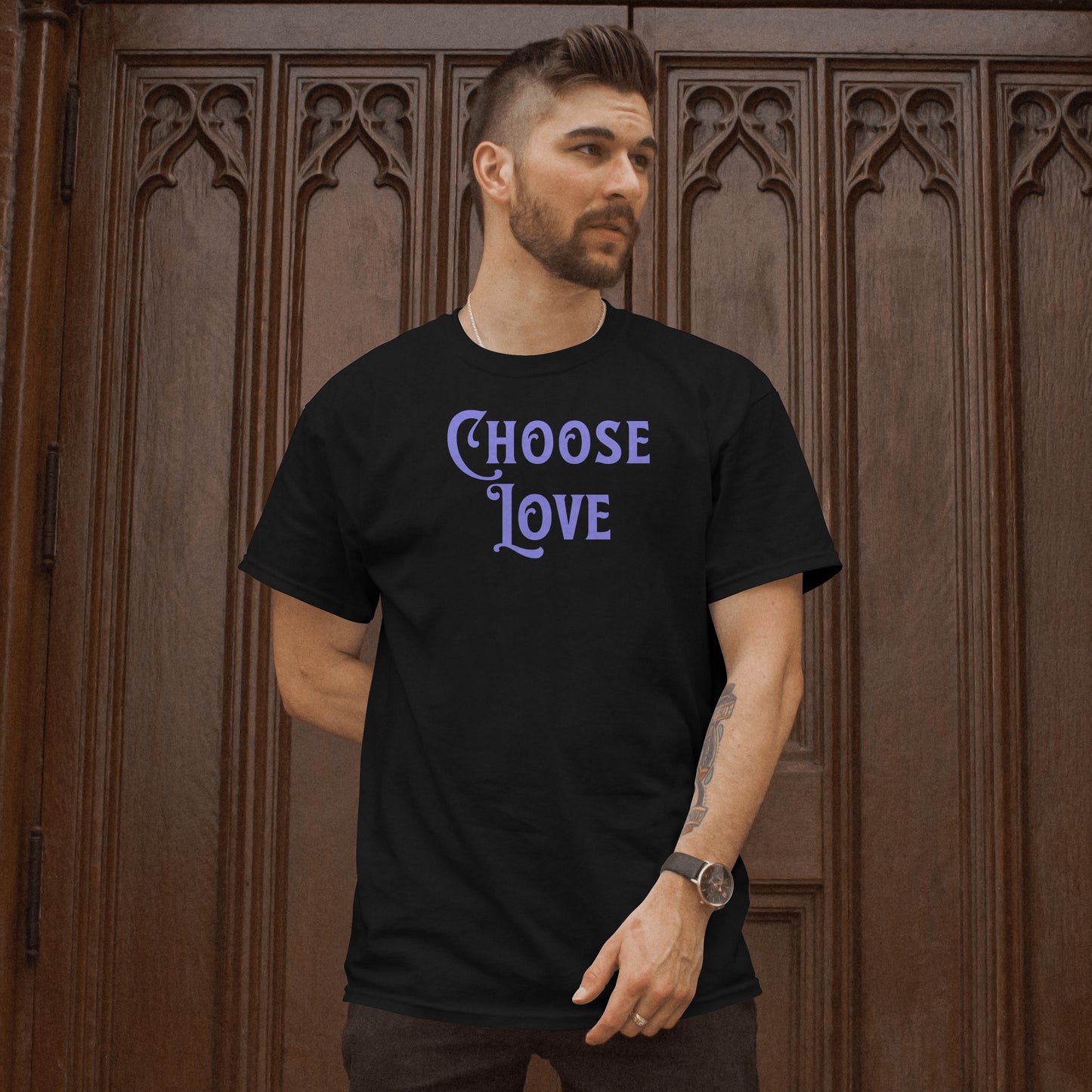 Choose Love T-Shirt – Inspirational Quote Tee | Motivational Love Shirt