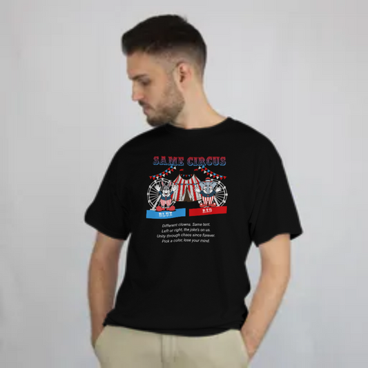 Red Blue Same Circus T-Shirt – Funny Anti Political Party Tee