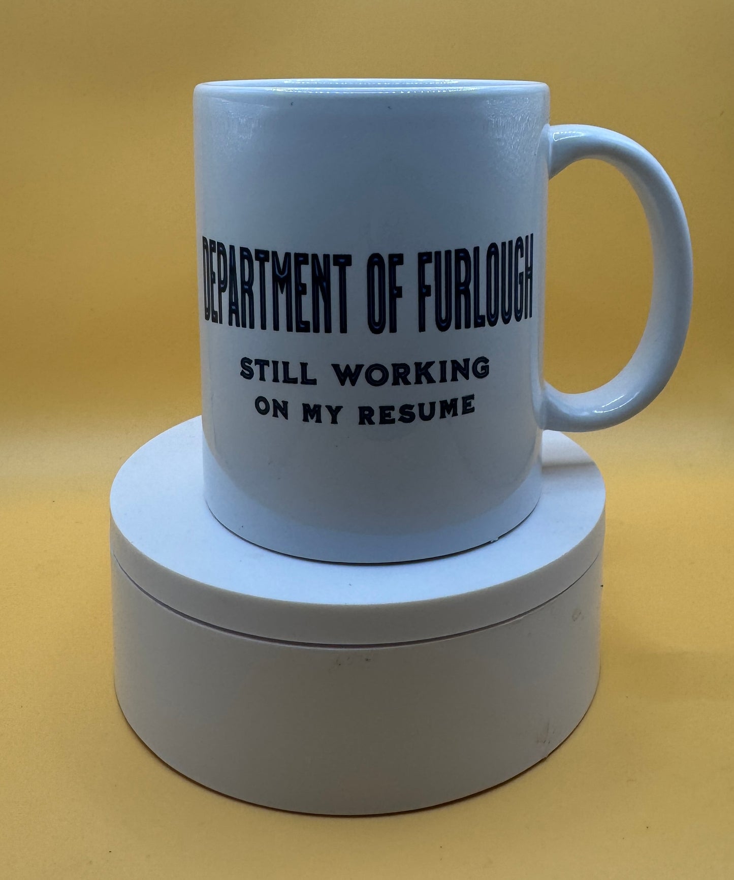 Department of Furlough Coffee Mug | Government Parody Seal 11oz Cup