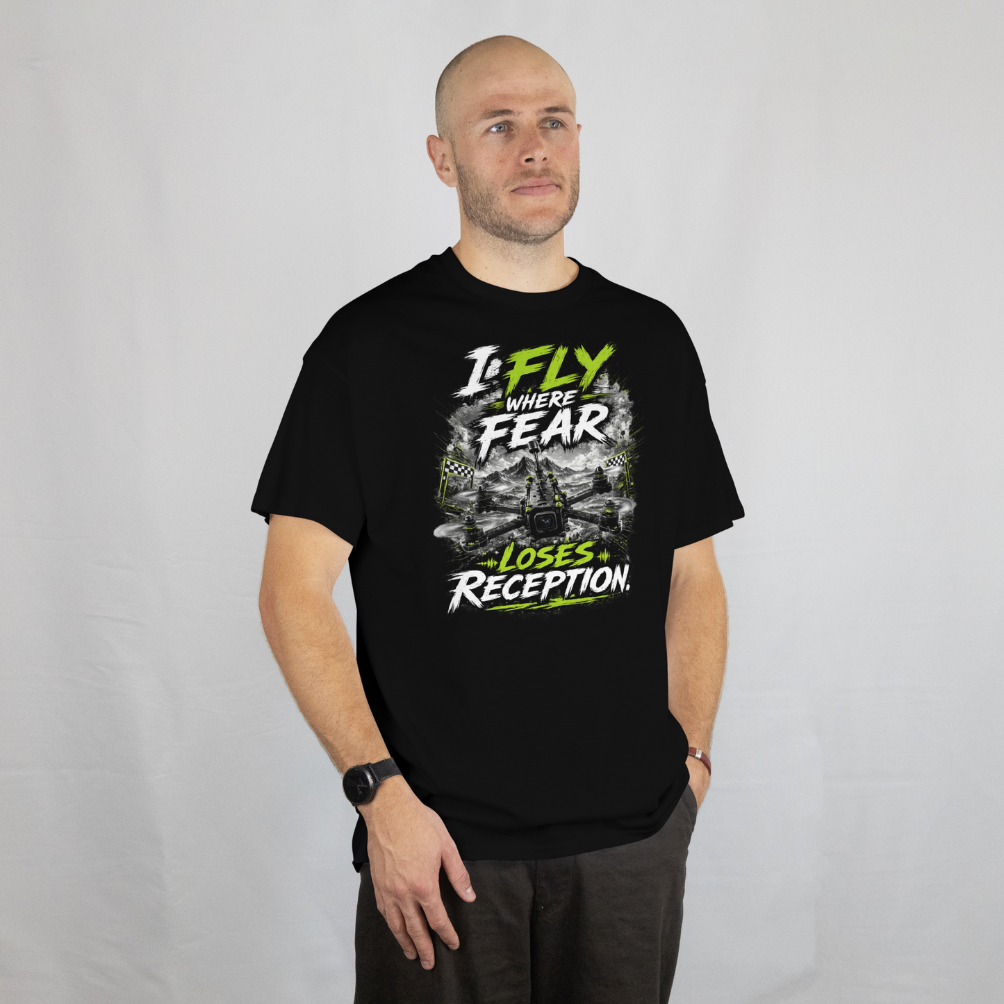 FPV Drone Shirt | I Fly Where Fear Loses Reception T-Shirt | FPV Pilot Gift | Drone Racing Tee | Freestyle Quadcopter Apparel