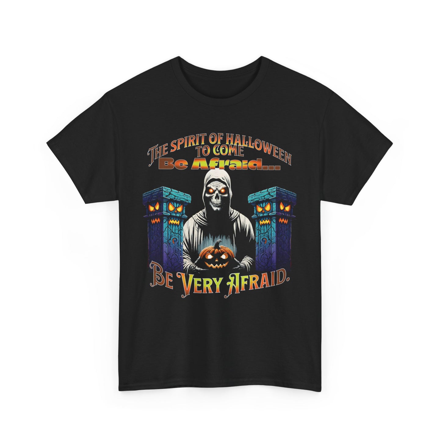 Halloween T-Shirt Be Afraid Unisex Tee