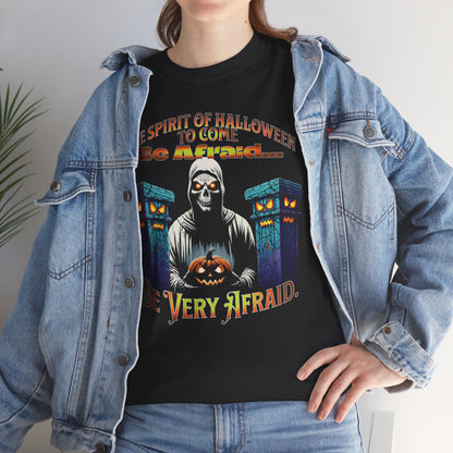 Halloween T-Shirt Be Afraid Unisex Tee