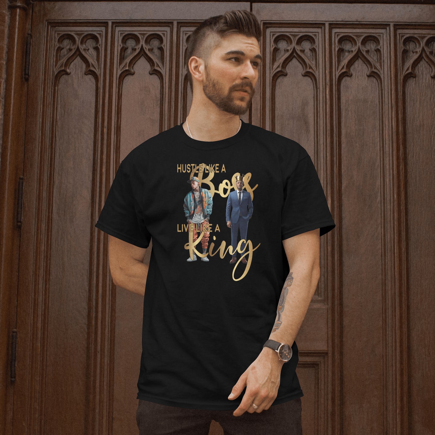 Hustle Like a Boss Live Like a King T-Shirt - Motivational Men's Tee - Perfect Gift for Driven Men - Work Hard Live Well Shirt