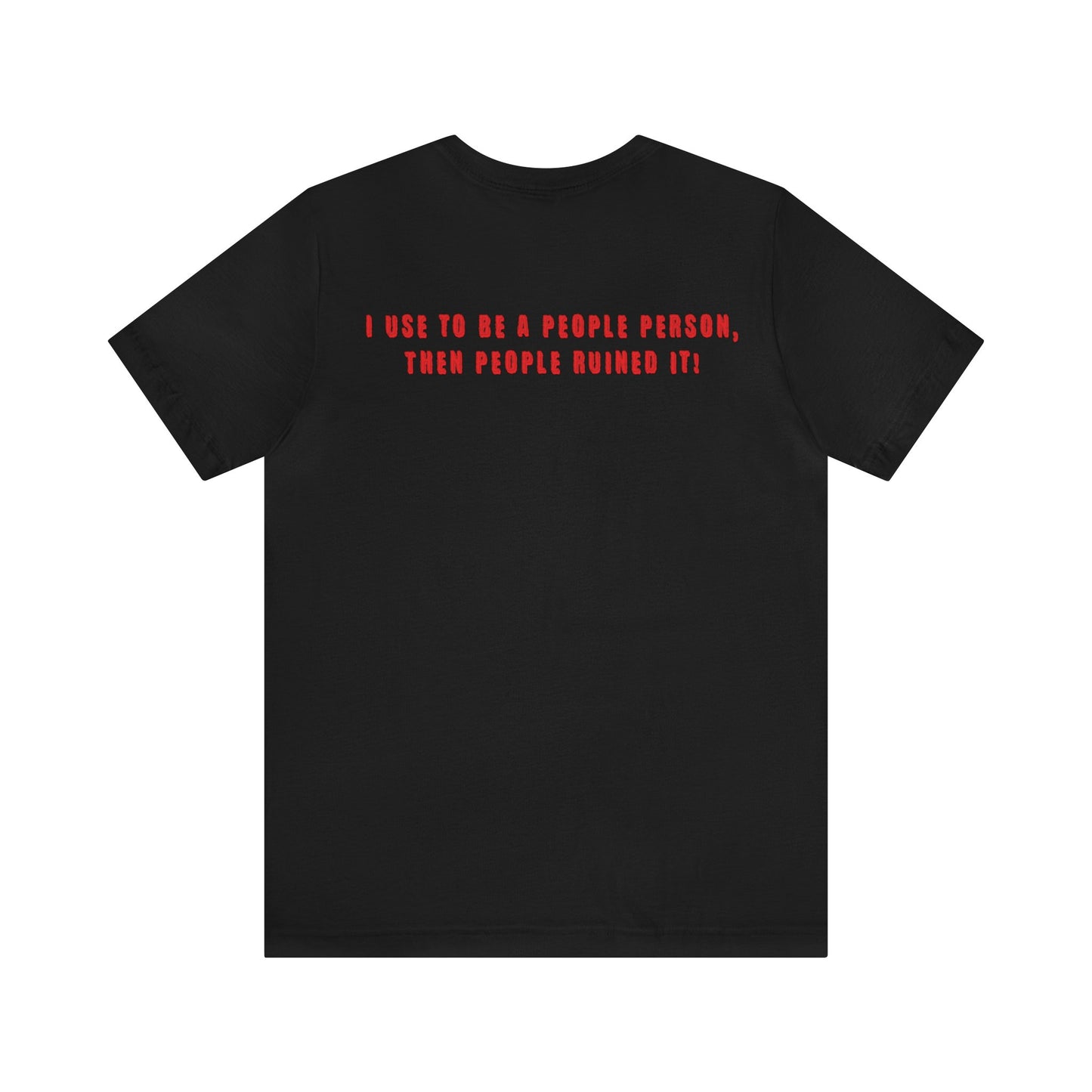 Anti-Social Vibes: F people T-Shirt