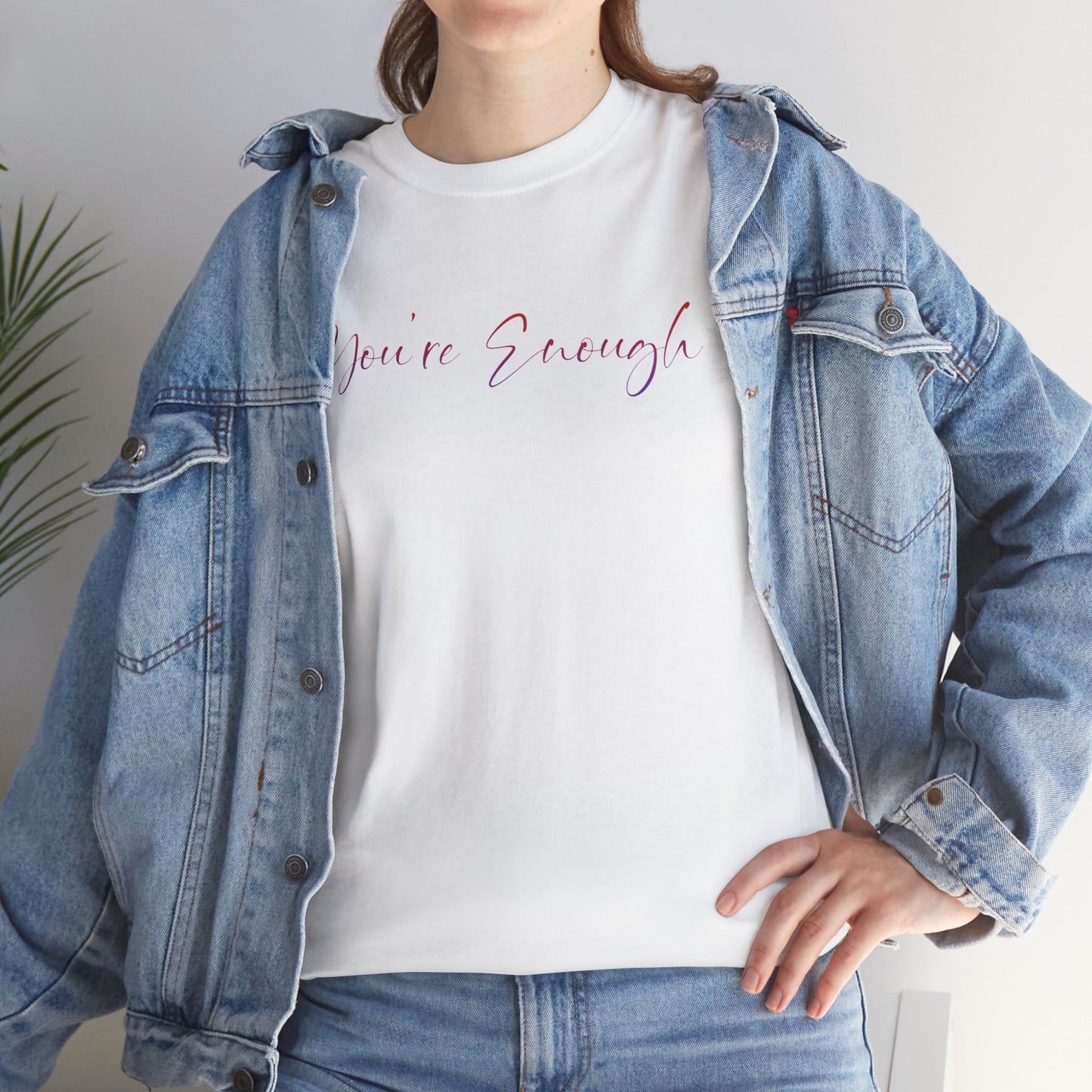 You're Enough T-Shirt - The World is Better with You In It - Inspirational Mental Health Shirt - Positive Affirmation Tee - Uplifting Gift Idea