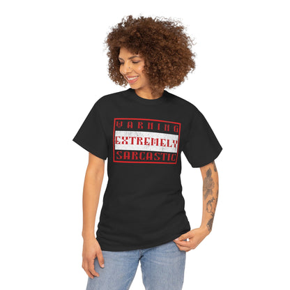 Warning: Extremely Sarcastic Person Shirt - Funny Sarcasm Tee - Unisex Graphic T-Shirt